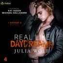 Real Like Daydreams: Savage U, Book standalone Audiobook