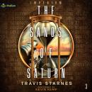 The Sands of Saturn: Imperium, Book 3 Audiobook