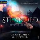The Stranded: Mystic Albion, Book 1 Audiobook