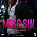 Miss Sin: Sin Series, Book 3 Audiobook