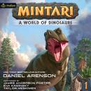 Mintari: A World of Dinosaurs: Mintari, Book 1 Audiobook