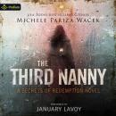 The Third Nanny: A Secrets of Redemption Novel: Secrets of Redemption, Book standalone Audiobook