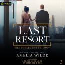 Last Resort: The Collector Trilogy, Book 3 Audiobook