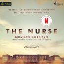 Cover of The Nurse: The True Story Behind One of Scandinavia's Most Notorious Criminal Trials