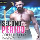 Second Period Seduction: Inci Warriors Hockey Romance, Book 2 Audiobook