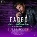 Faded in Bloom: The Seasons Change, standalone Audiobook