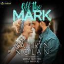 Off the Mark Audiobook