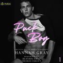 Puck Boy: The Puck Boys of Brooks University, Book 1 Audiobook