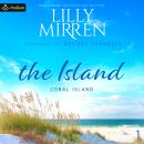 The Island: Coral Island, Book 1 Audiobook