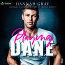 Playing Dane: Florida East University, Book 1 Audiobook