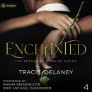 Enchanted: The Rogues Billionaire Series, Book 4 Audiobook