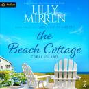 The Beach Cottage: Coral Island, Book 2 Audiobook