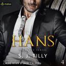 Hans: Alliance Series, Book 4 Audiobook