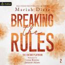Breaking the Rules: The Dating Playbook, Book 2 Audiobook