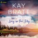 Lucy in the Sky: Hart's Ridge, Book 2 Audiobook