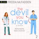 Cover of The Devil You Know: Dr. Jane McGill, Book 2