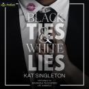 Cover of Black Ties and White Lies