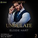 Undulate: Alchemy, Book 2 Audiobook