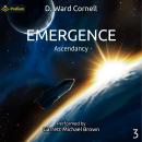 Emergence: Ascendancy, Book 3 Audiobook