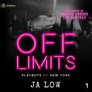 Off Limits: Playboys of New York, Book 1 Audiobook