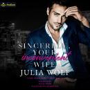 Sincerely, Your Inconvenient Wife: A The Harder They Fall Standalone Audiobook