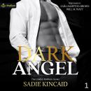Dark Angel: The London Ruthless Series, Book 1 Audiobook