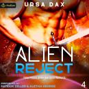 Alien Reject: Fated Mates of the Sea Sand Warlords, Book 4 Audiobook