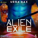 Alien Exile: Fated Mates of the Sea Sand Warlords, Book 5 Audiobook