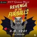 Revenge of the Furballs: 24/7 Demon Mart, Book 5 Audiobook