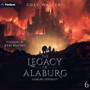 The Legacy of Alaburg: Alaburg University, Book 6 Audiobook
