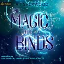 The Magic that Binds: Haelan, Book 1 Audiobook