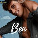 Ben: Unexpected, Book 8 Audiobook