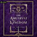 The Amethyst Kingdom: The Five Crowns of Okrith, Book 5 Audiobook