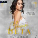 Chosen Beta: Sweet Omegaverse, Book 7 Audiobook
