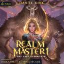 Realm Master 1: The Last Summoner: Realm Master, Book 1 Audiobook