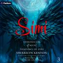 Simi: Chronicles of Nick: Shadows of Fire, Book 3 Audiobook