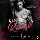 Ruthless Reign: Kings of Kilborn University, Book 2 Audiobook