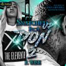 Snatched Up by a Don 2: Snatched Up by a Don, Book 2 Audiobook