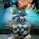 Luchiano Mob Ties: A Snatched Up by a Don Spin-off Audiobook