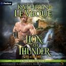 Lion of Thunder: Sons of de Lohr, Book 5 Audiobook