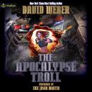 The Apocalypse Troll Audiobook