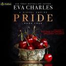 Pride: A Sinful Empire, Book 4 Audiobook