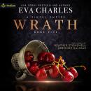 Wrath: A Sinful Empire, Book 5 Audiobook