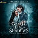 Castle of Dusk and Shadows: Fae of Brytwilde, Book 1 Audiobook