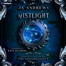 Mistlight: The Aenigma Lights, Book 2 Audiobook