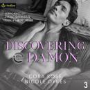 Discovering Damon: Behind the Camera Series, Book 3 Audiobook