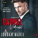 Carnal Vows: Kingdom of Sin, Book 1 Audiobook