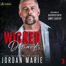 Wicked Demands: Kingdom of Sin, Book 3 Audiobook