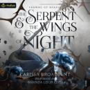 Cover of The Serpent and the Wings of Night: Crowns of Nyaxia, Book 1