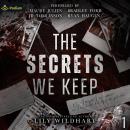 The Secrets We Keep: The Secrets We Keep, Book 1 Audiobook